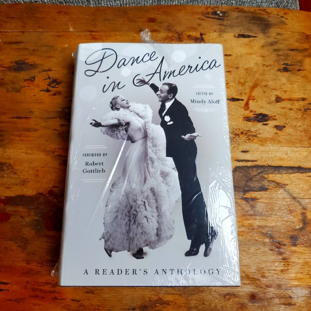 LIBRARY OF AMERICA Dance In America: A Reader's Anthology